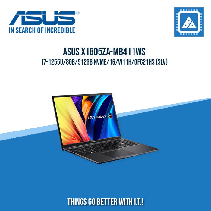 ASUS X1605ZA-MB411WS I7-1255U/8GB/512GB NVME | BEST FOR STUDENTS AND FREELANCERS LAPTOP ASUS X1605ZA-MB411WS I7-1255U/8GB/512GB NVME | BEST FOR STUDENTS AND FREELANCERS LAPTOP